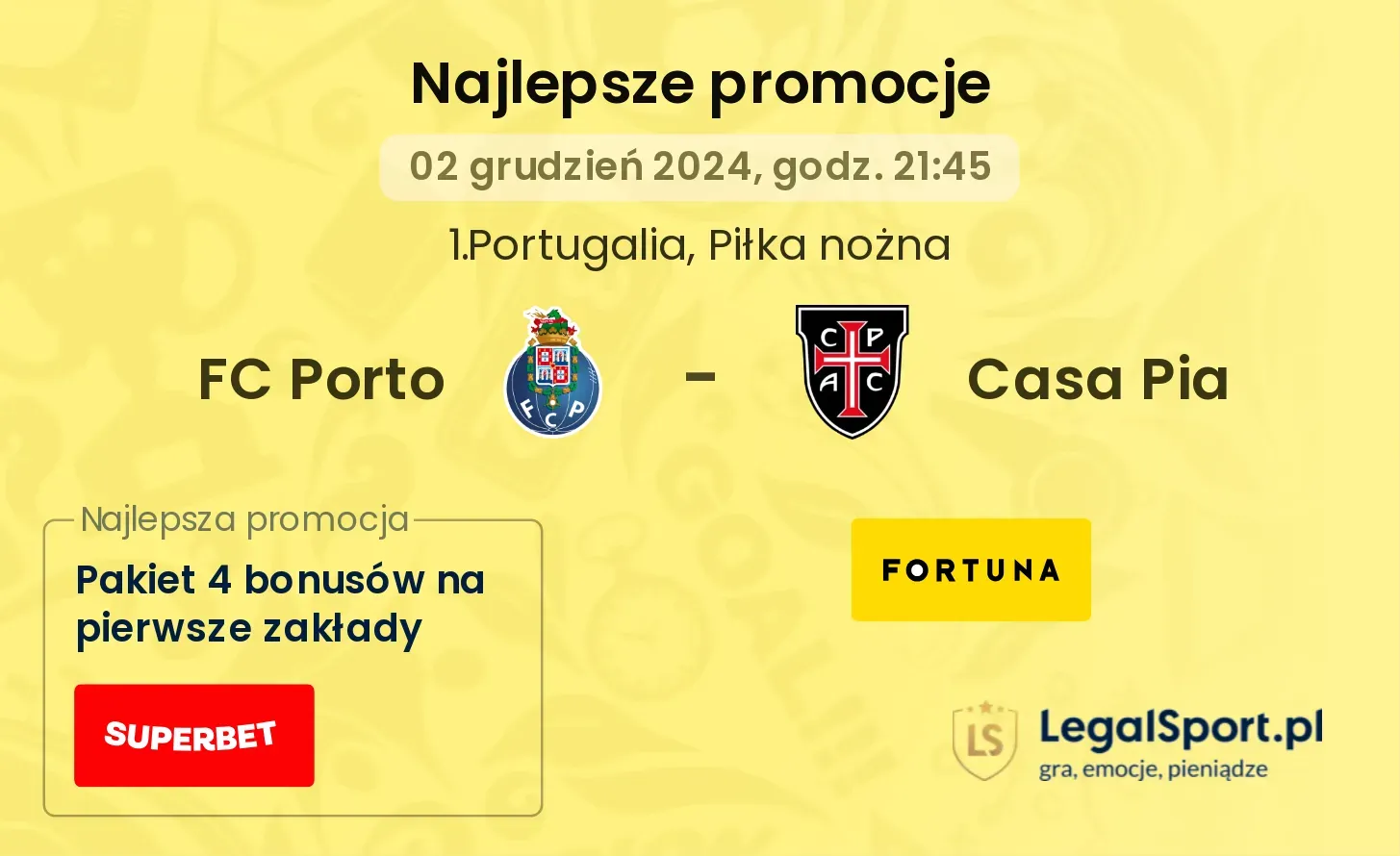 FC Porto - Casa Pia promocje bonusy na mecz