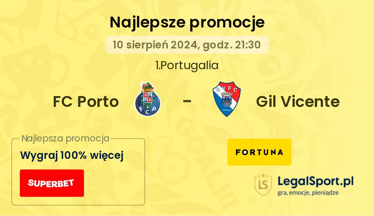 FC Porto - Gil Vicente promocje bonusy na mecz