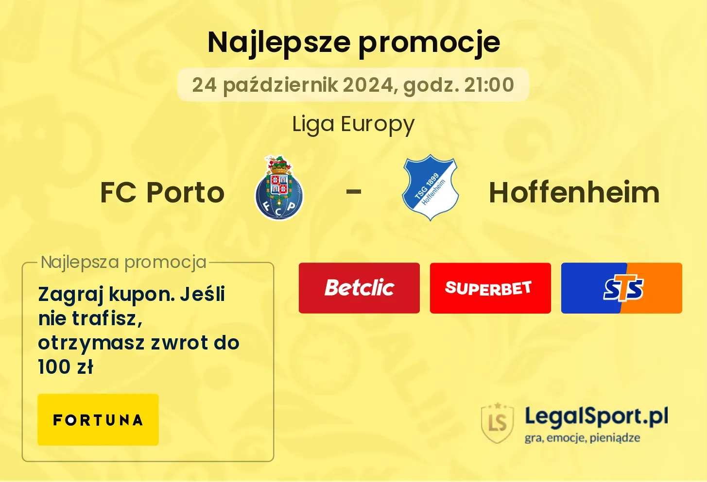 FC Porto - Hoffenheim promocje u bukmacherów 24.10, 21:00