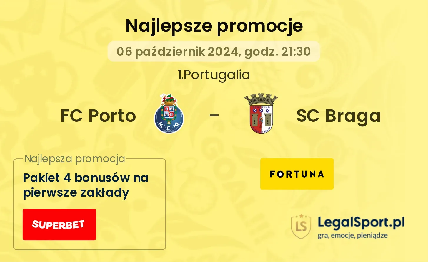 FC Porto - SC Braga promocje bukmacherskie 06.10, 21:30