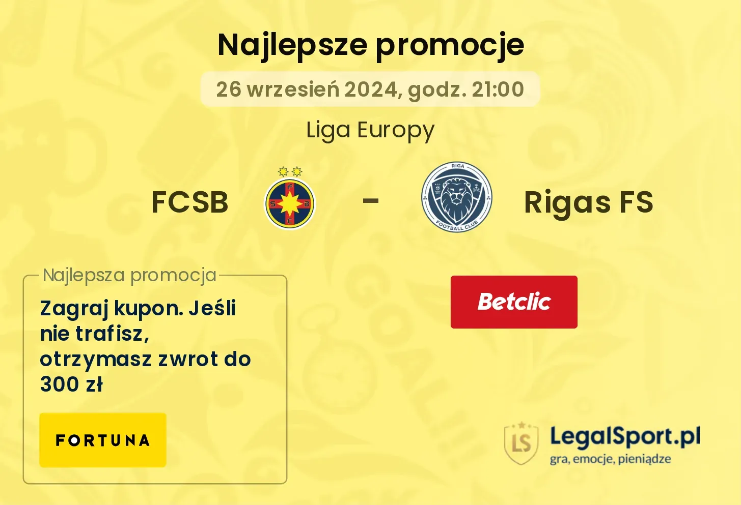 FCSB - Rigas FS promocje bonusy na mecz