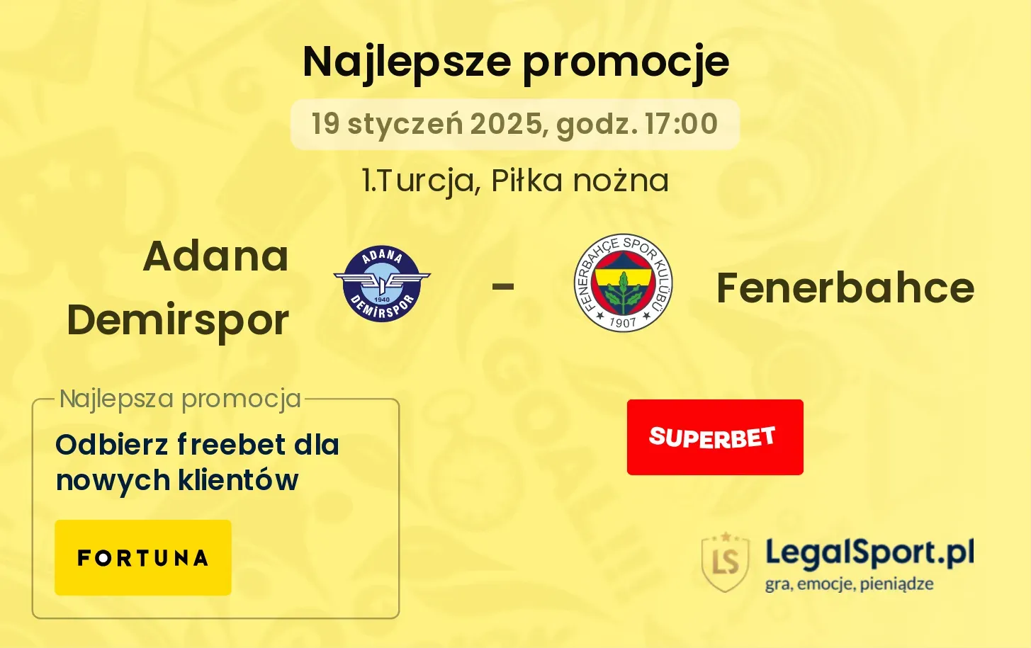 Adana Demirspor - Fenerbahce promocje u bukmacherów