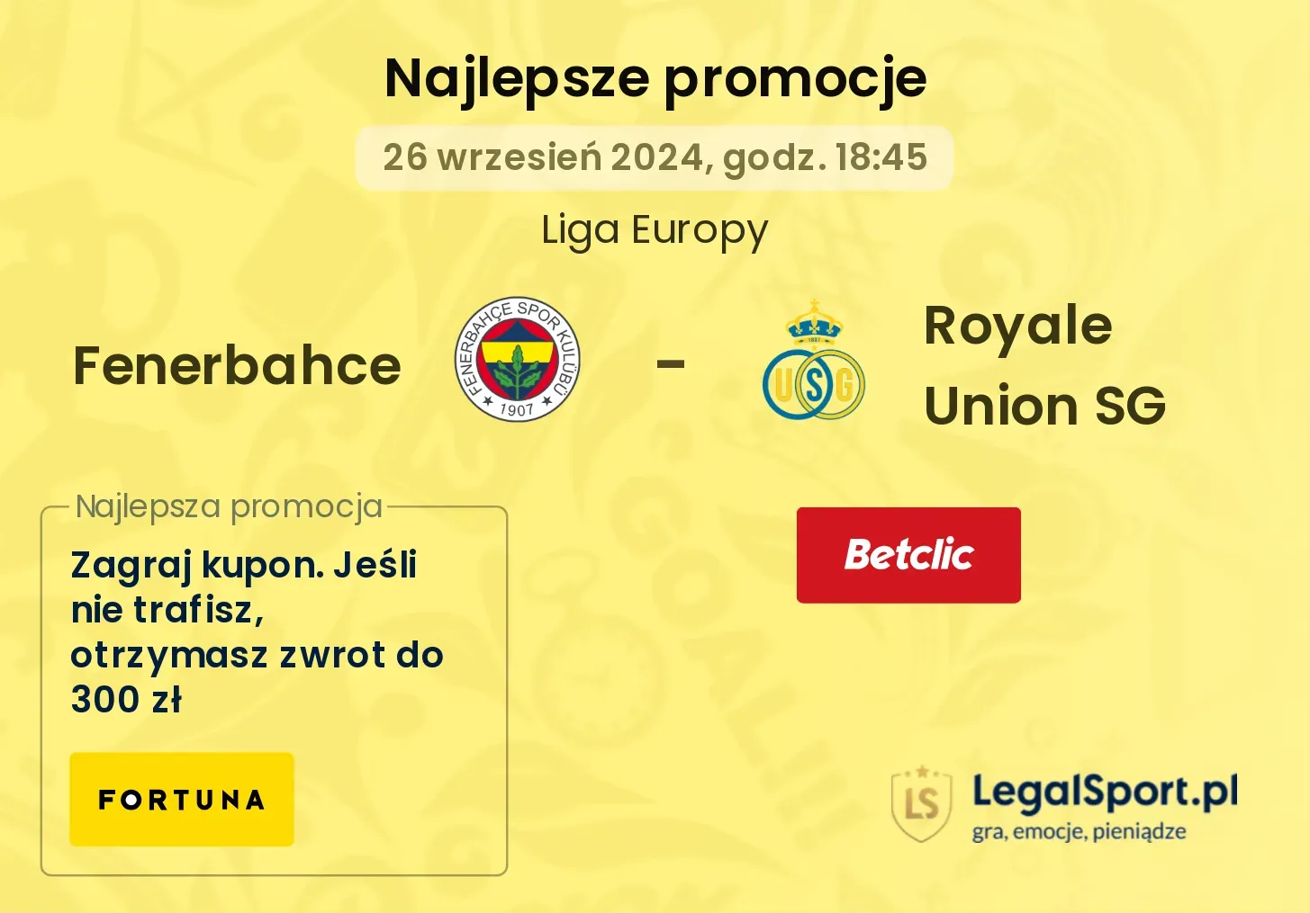 Fenerbahce - Royale Union SG promocje u bukmacherów 26.09, 18:45