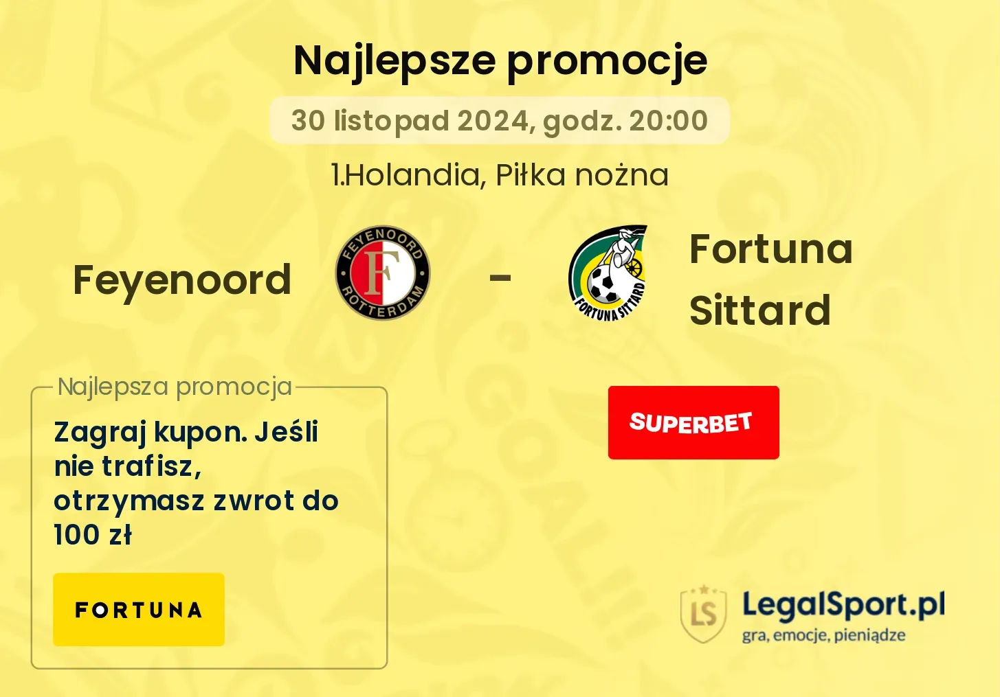 Feyenoord - Fortuna Sittard promocje bonusy na mecz