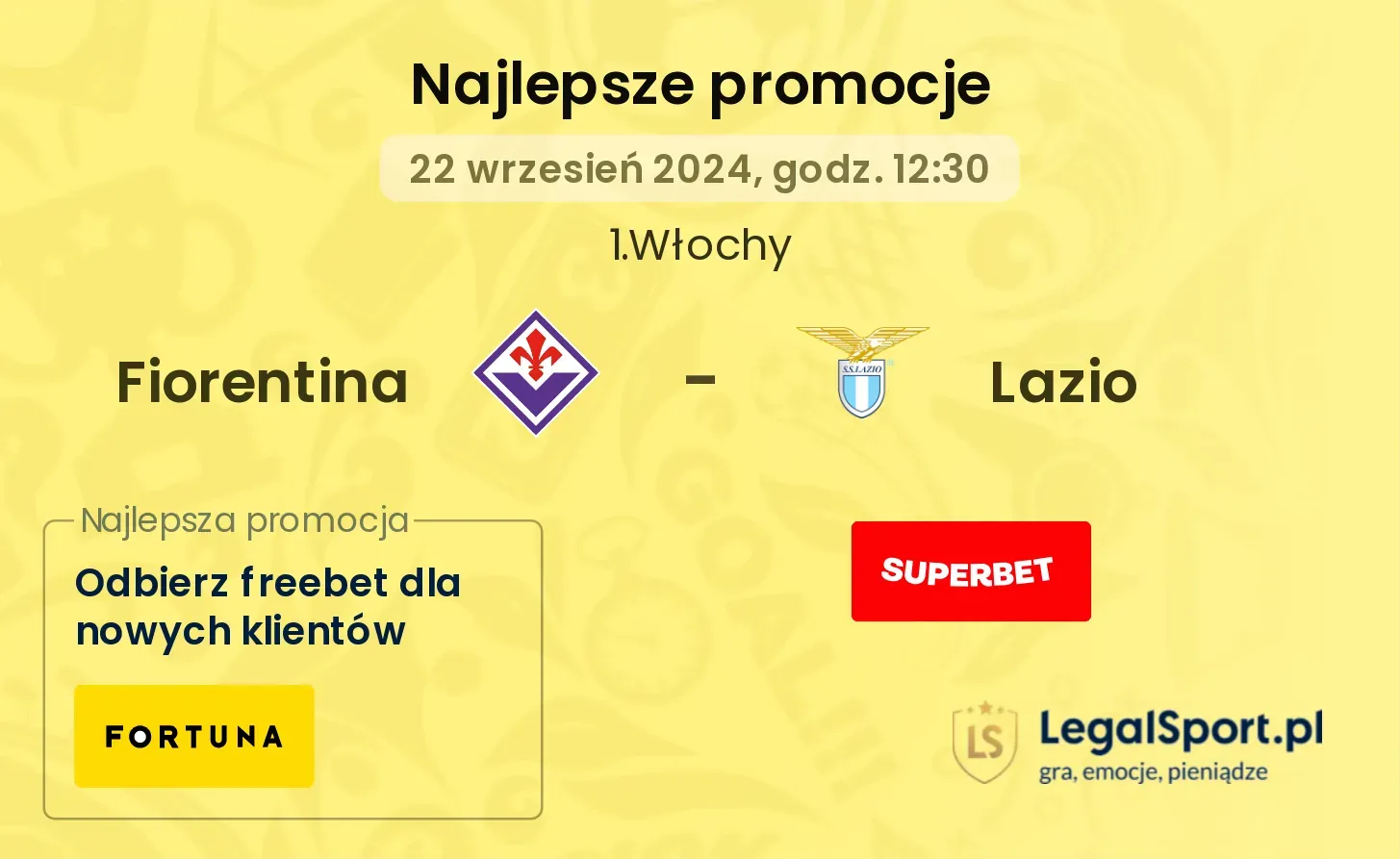 Fiorentina - Lazio promocje bonusy na mecz