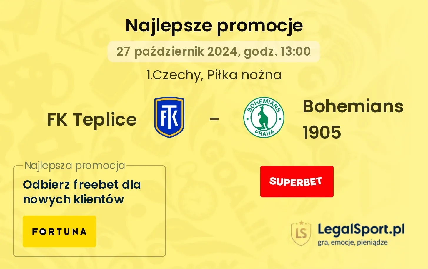 FK Teplice - Bohemians 1905 promocje u bukmacherów 27.10, 13:00