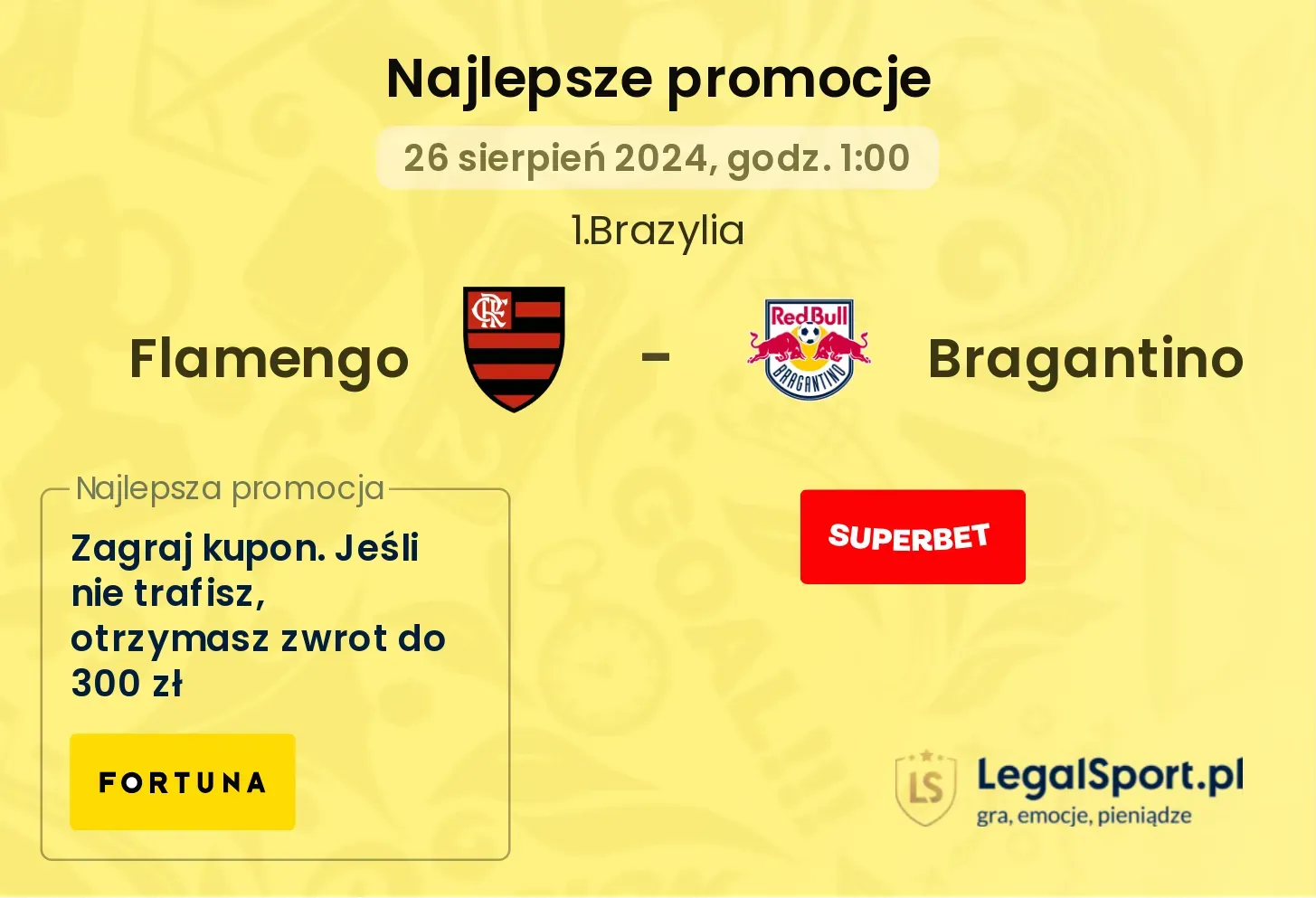 Flamengo - Bragantino promocje bukmacherskie 26.08, 01:00