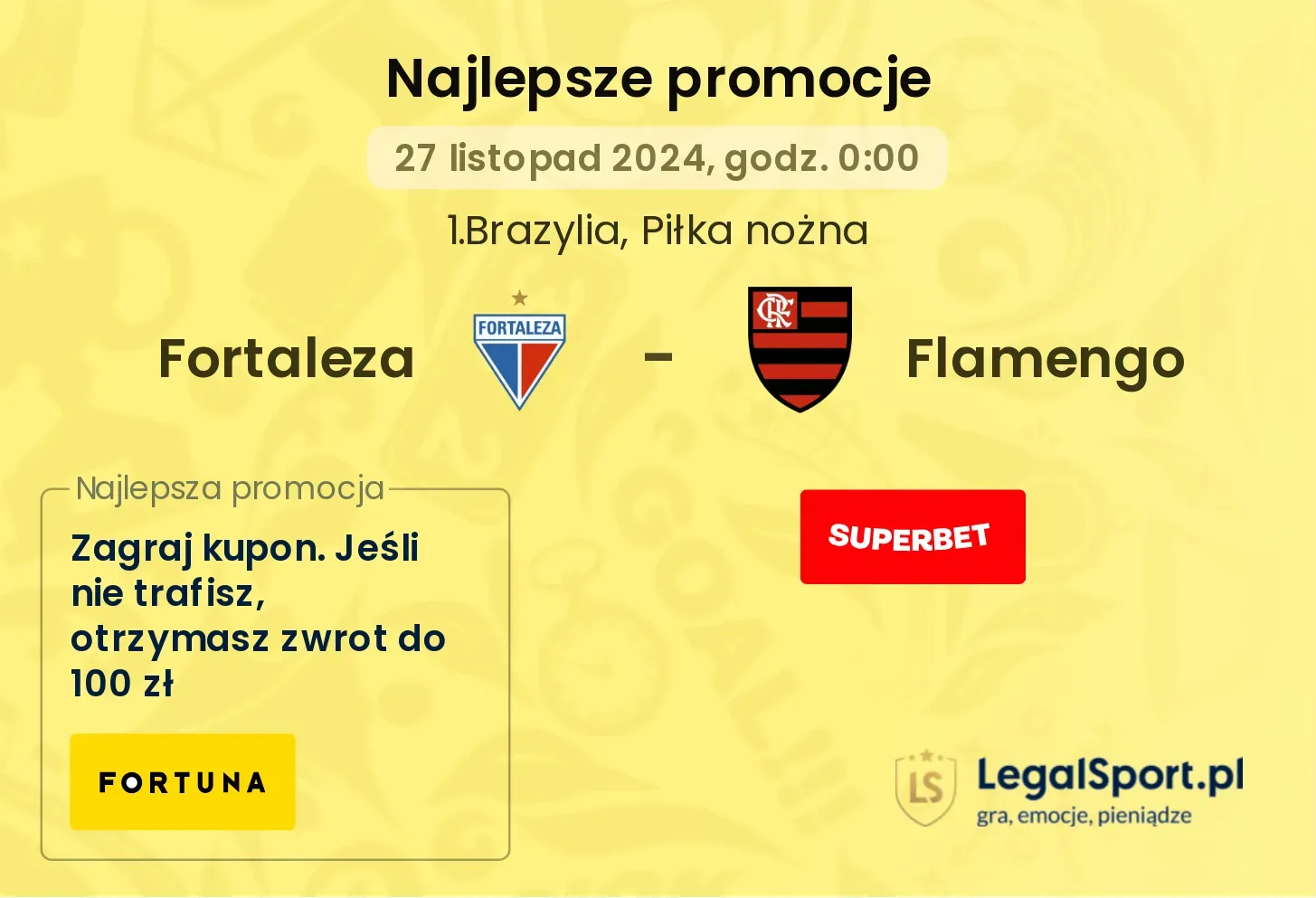 Fortaleza - Flamengo promocje bukmacherskie