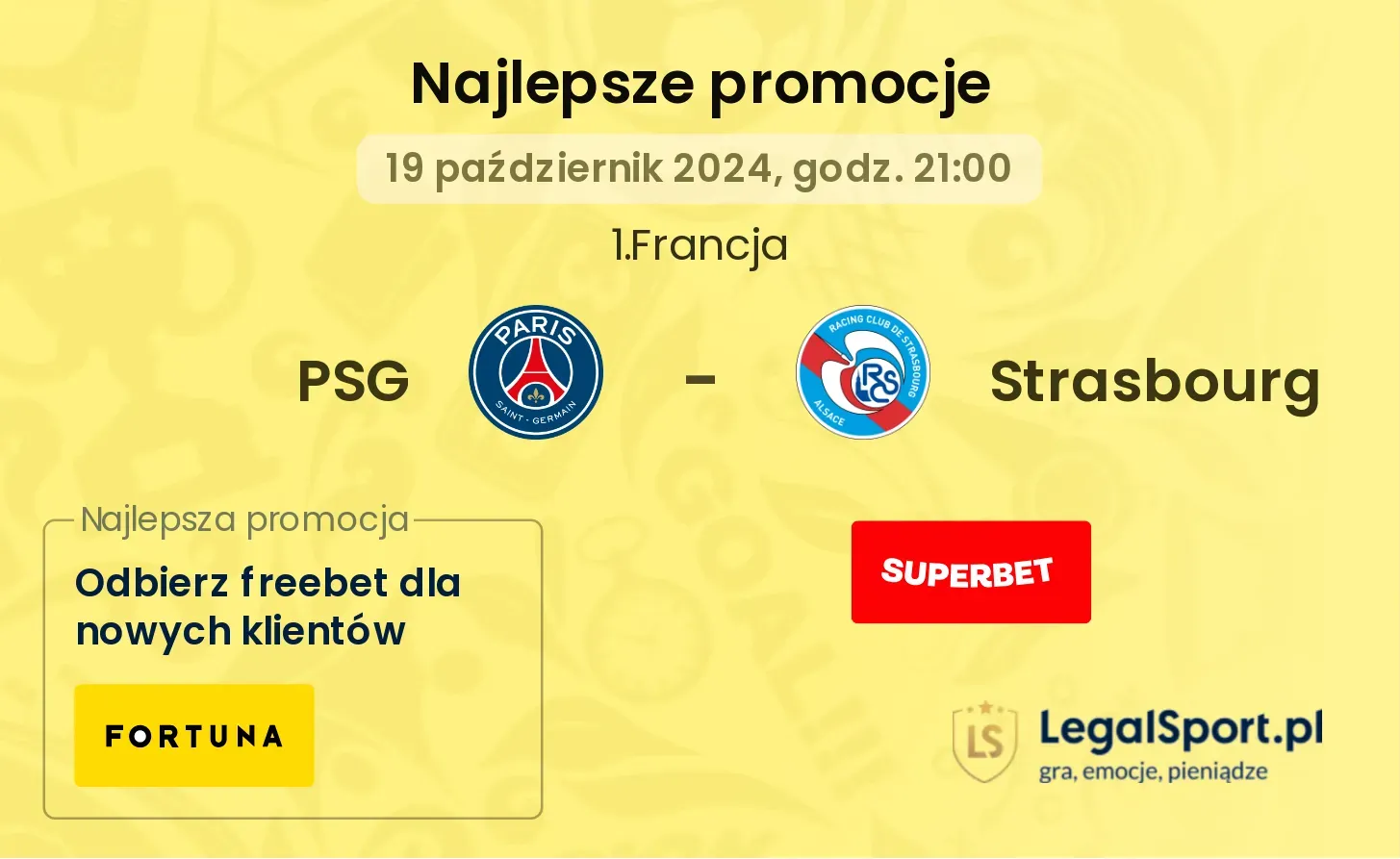 PSG - Strasbourg promocje bonusy na mecz