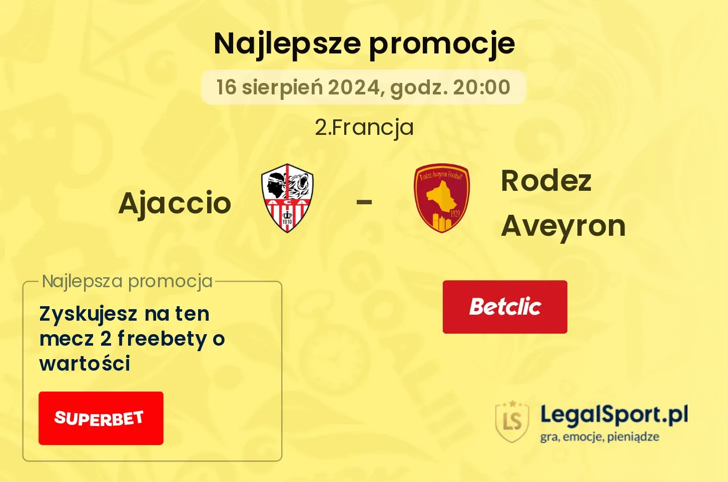 Ajaccio - Rodez Aveyron promocje bonusy na mecz