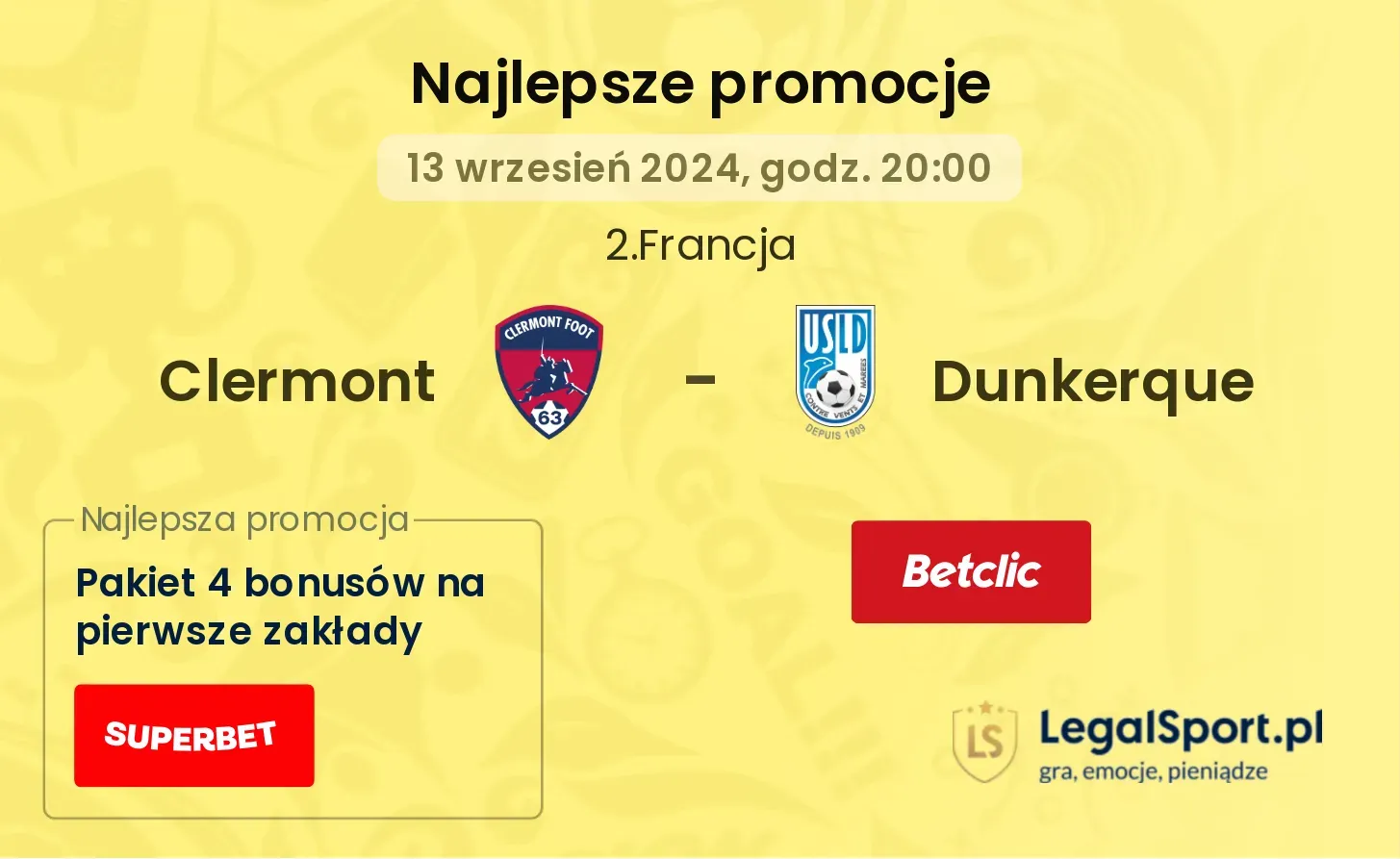 Clermont - Dunkerque promocje bonusy na mecz