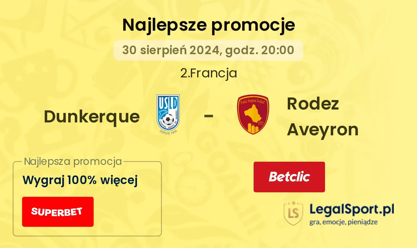 Dunkerque - Rodez Aveyron promocje bonusy na mecz