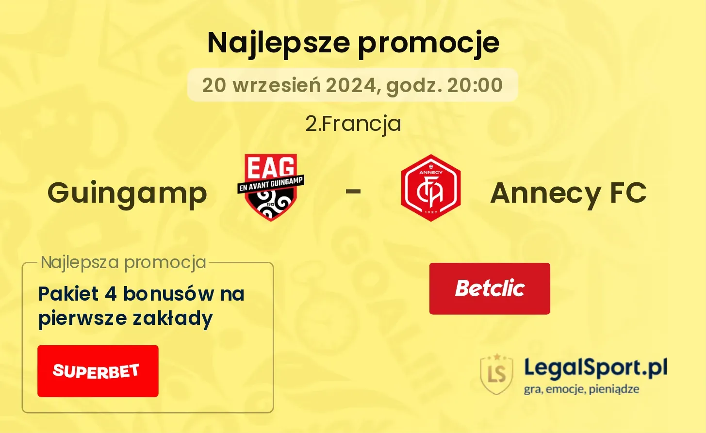 Guingamp - Annecy FC promocje bonusy na mecz