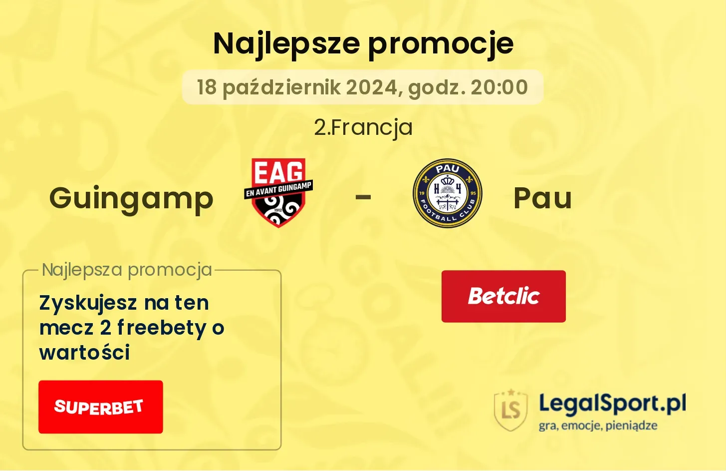 Guingamp - Pau promocje bonusy na mecz