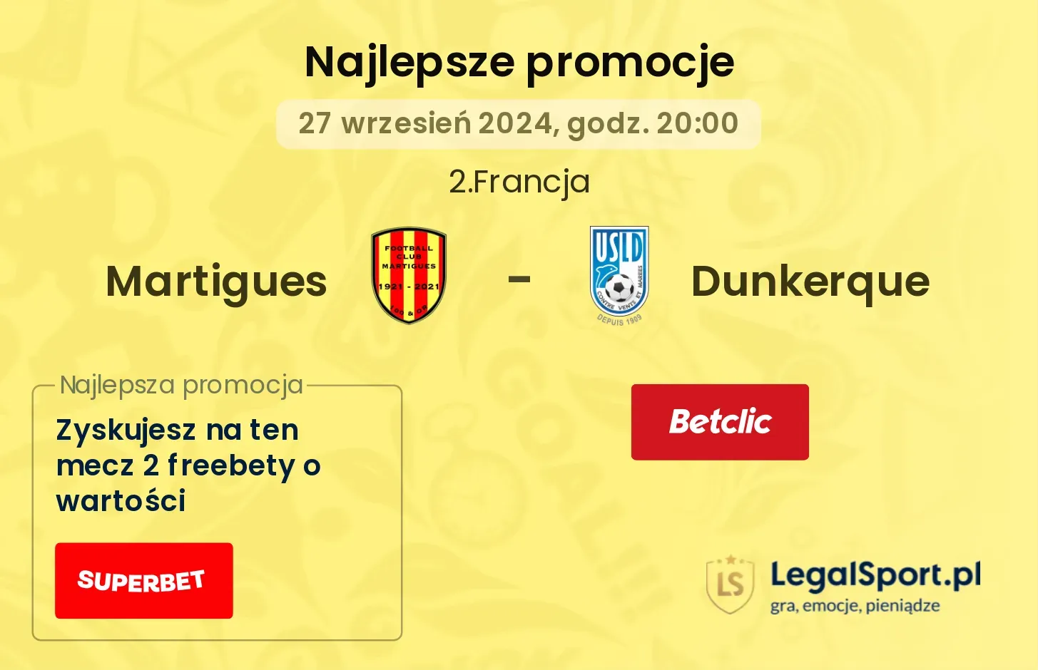 Martigues - Dunkerque promocje bonusy na mecz