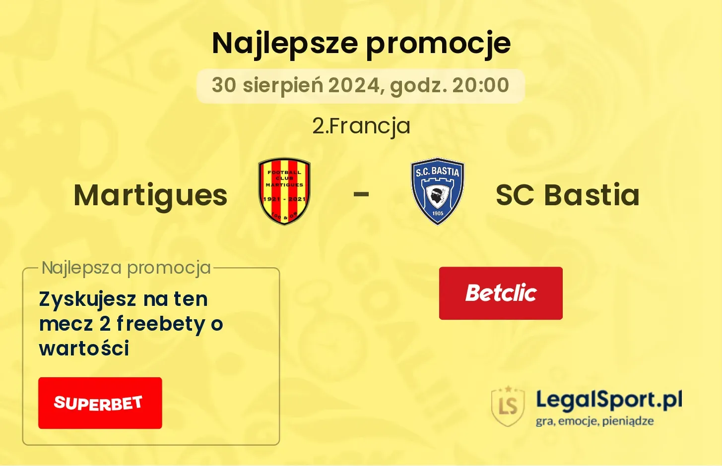 Martigues - SC Bastia promocje bonusy na mecz