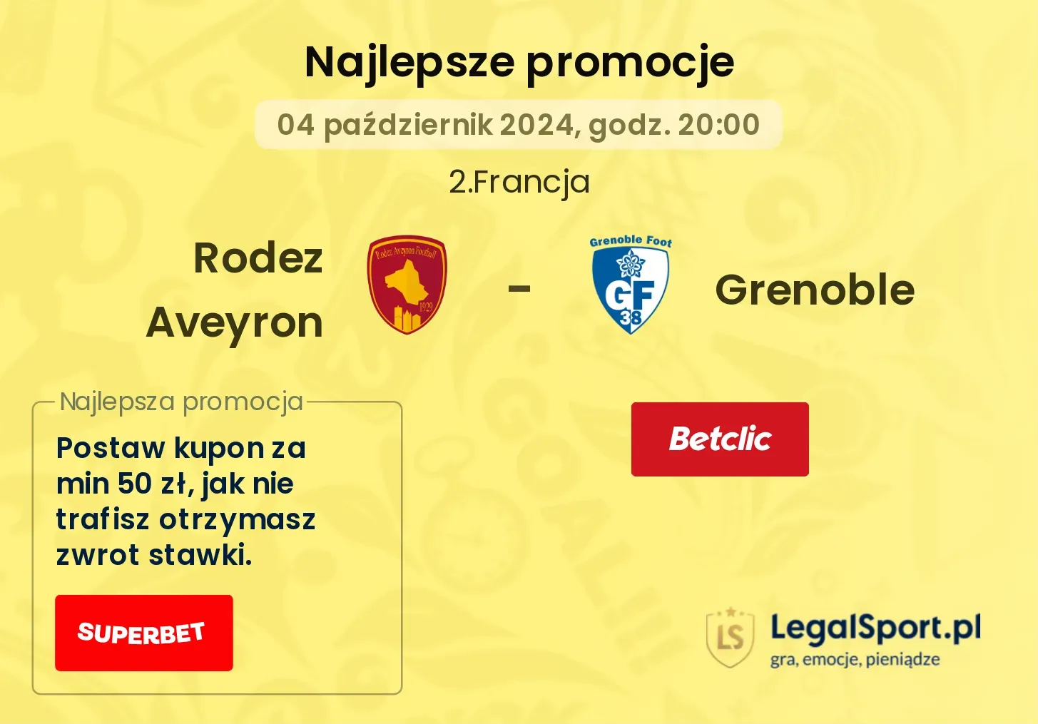 Rodez Aveyron - Grenoble promocje bonusy na mecz