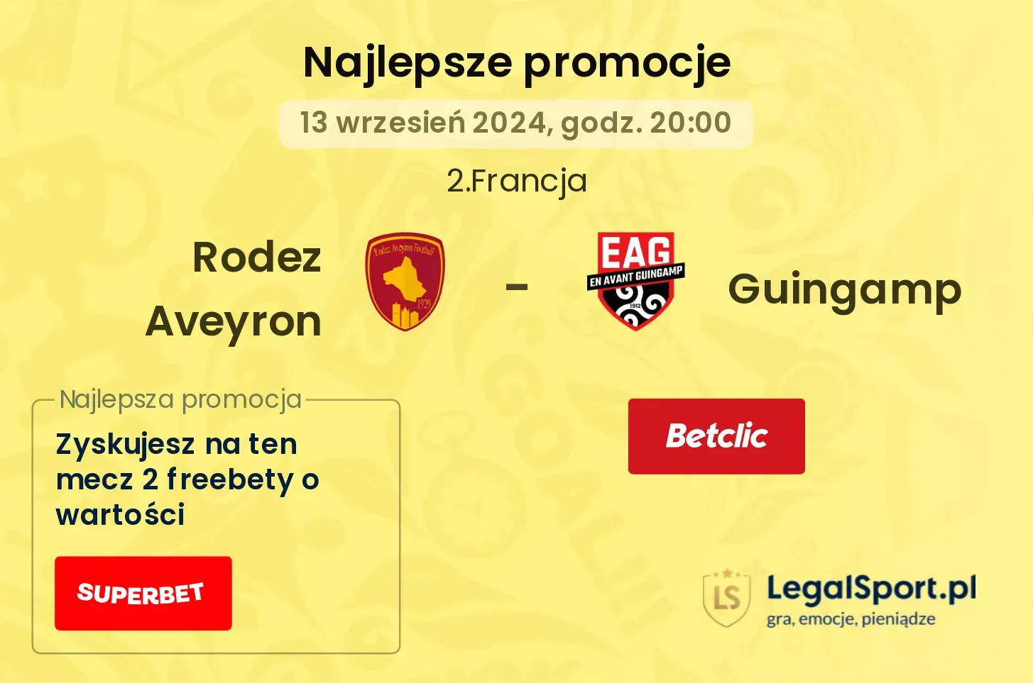 Rodez Aveyron - Guingamp promocje bonusy na mecz