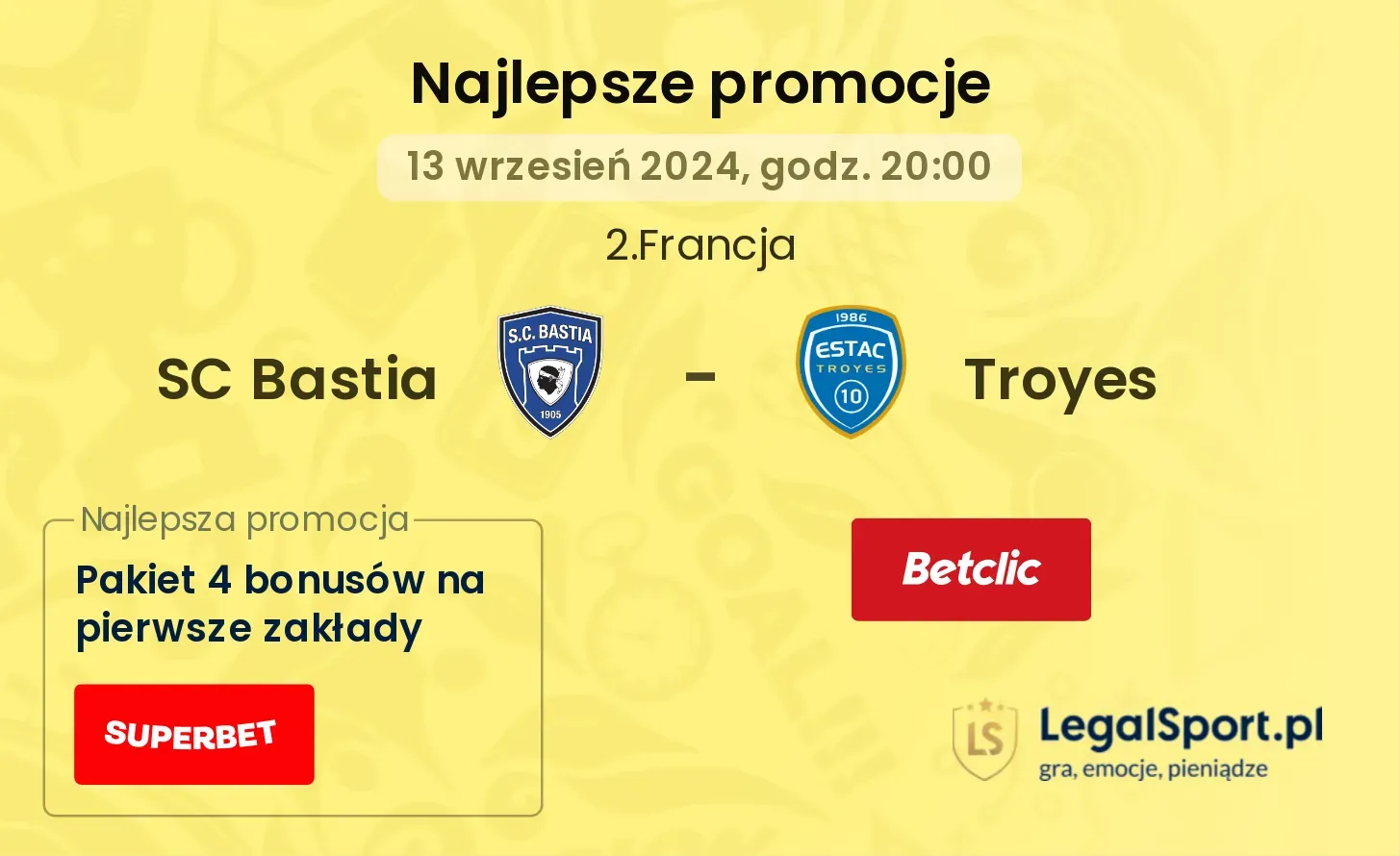 SC Bastia - Troyes promocje bonusy na mecz