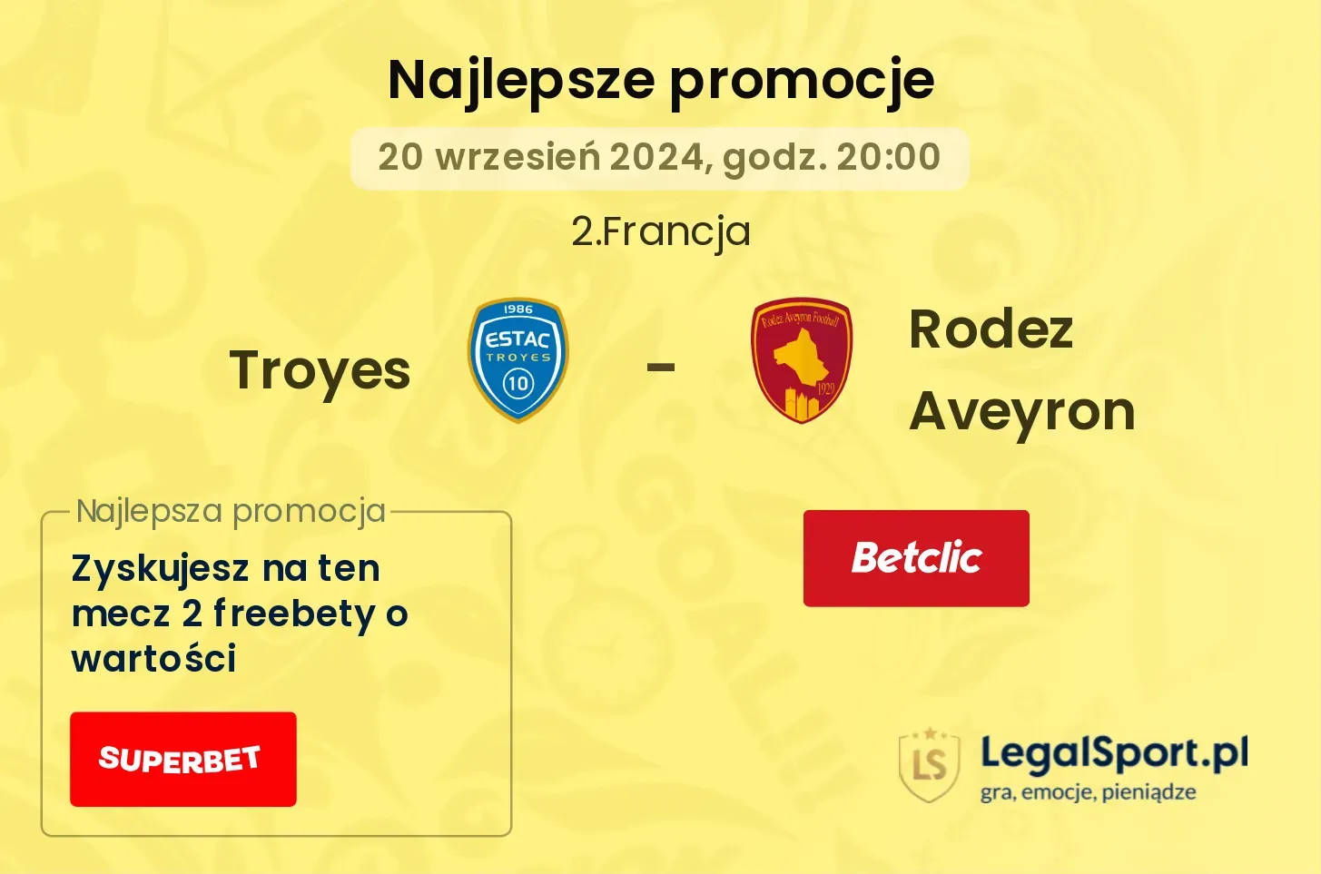 Troyes - Rodez Aveyron promocje bonusy na mecz