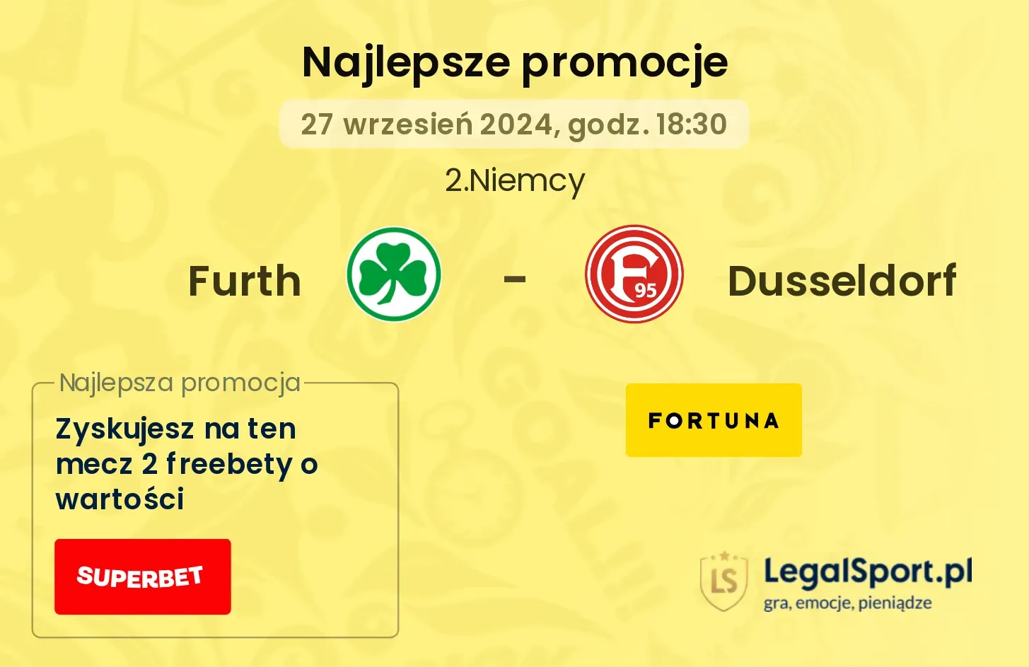 Furth - Dusseldorf promocje bukmacherskie 27.09, 18:30