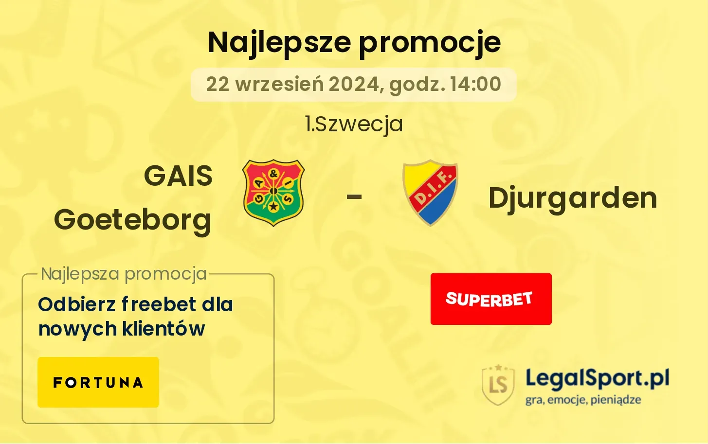 GAIS Goeteborg - Djurgarden promocje bukmacherskie 22.09, 14:00