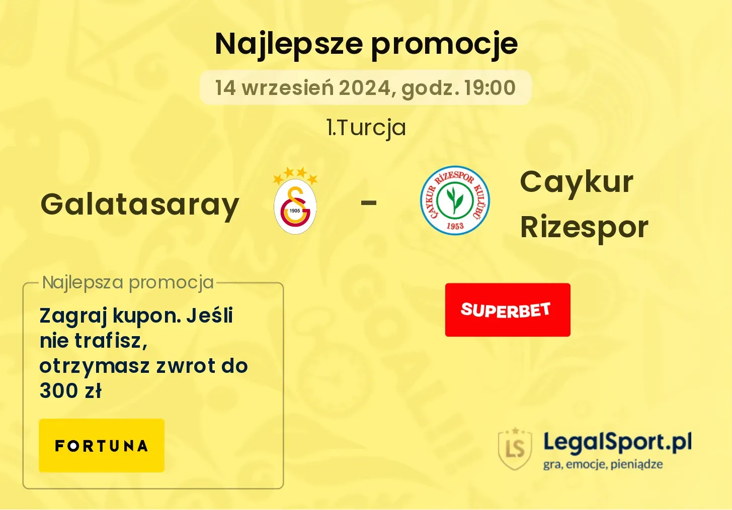 Galatasaray - Caykur Rizespor promocje bonusy na mecz