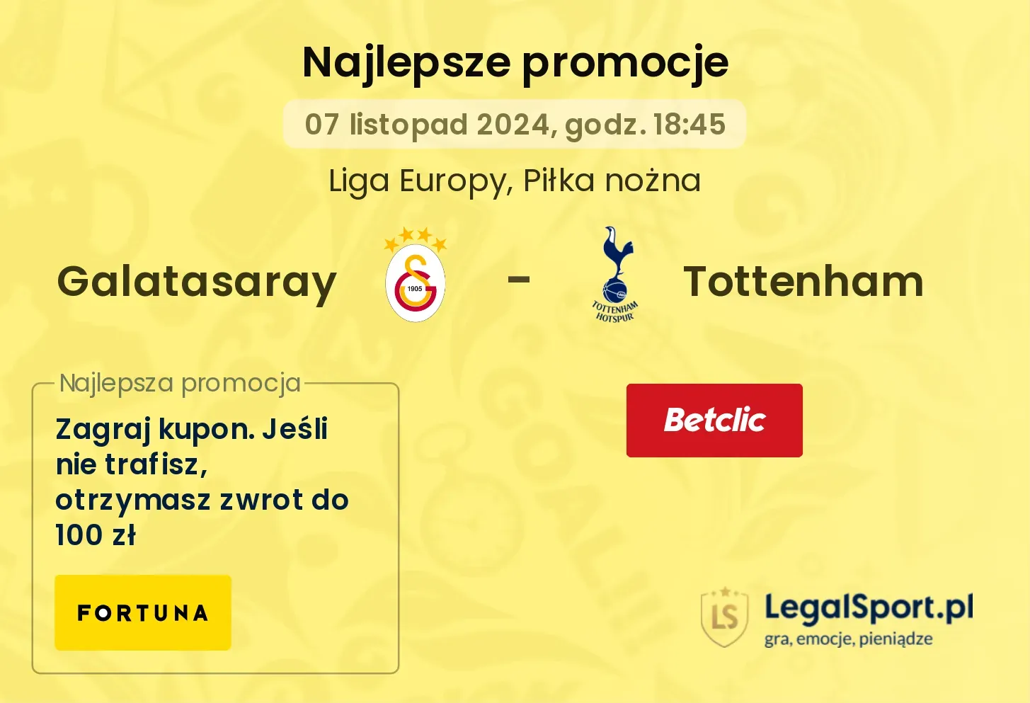 Galatasaray - Tottenham promocje u bukmacherów 07.11, 18:45