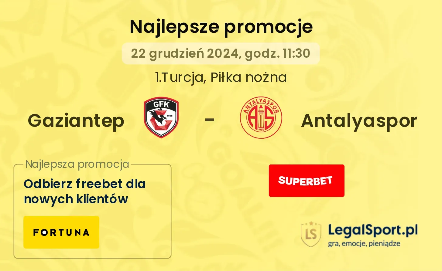 Gaziantep - Antalyaspor promocje bonusy na mecz