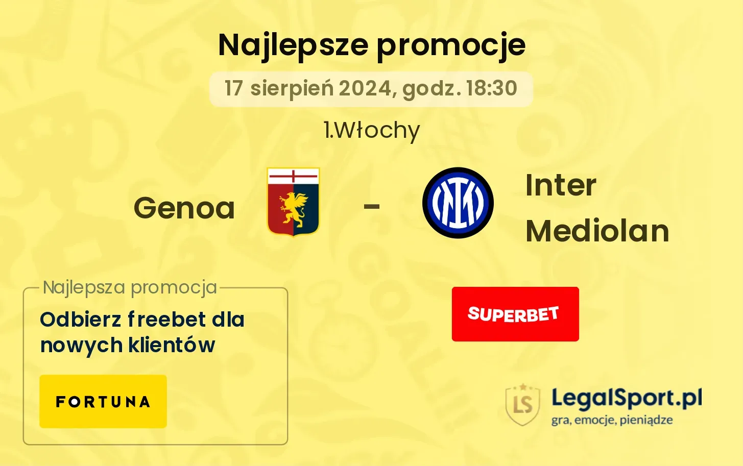 Genoa - Inter Mediolan promocje u bukmacherów (17.08, 18:30)