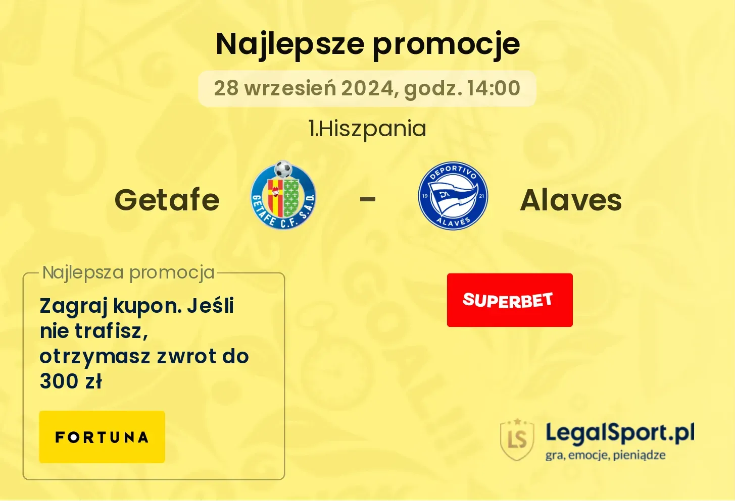 Getafe - Alaves promocje bonusy na mecz