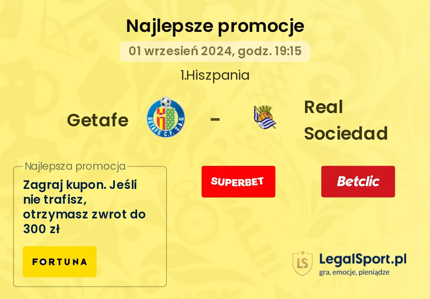 Getafe - Real Sociedad promocje bonusy na mecz