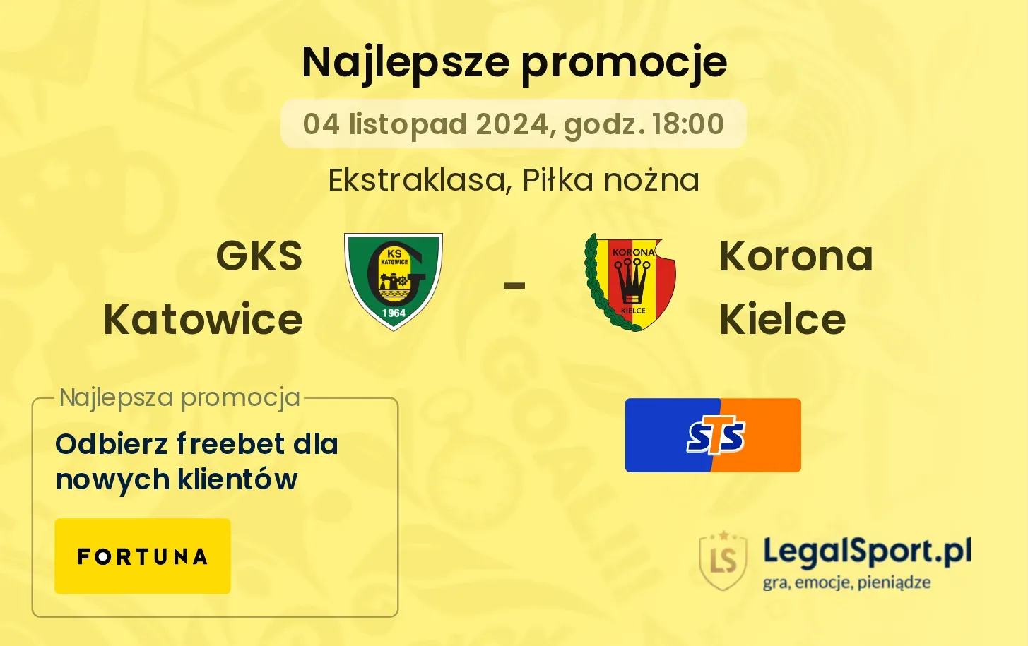 GKS Katowice - Korona Kielce promocje bonusy na mecz