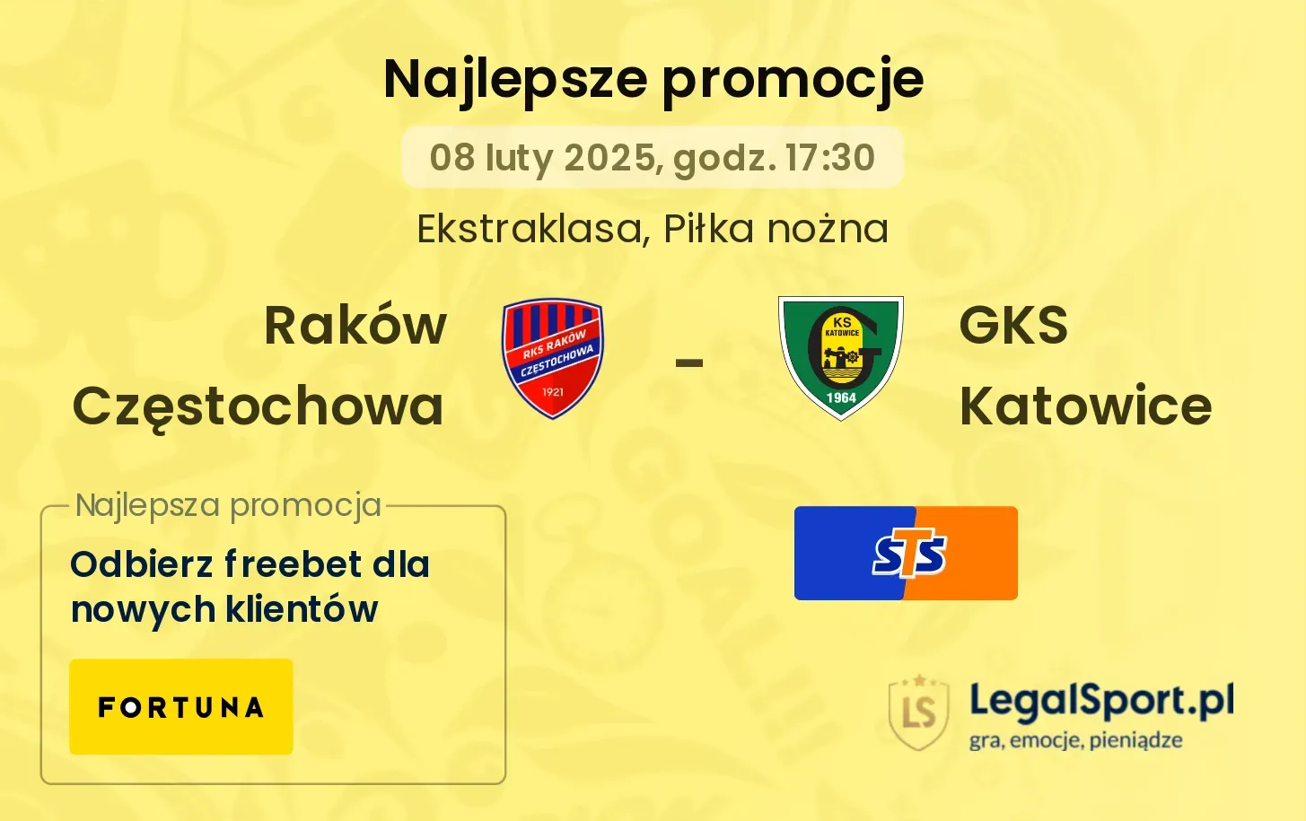 Raków Częstochowa - GKS Katowice promocje bukmacherskie