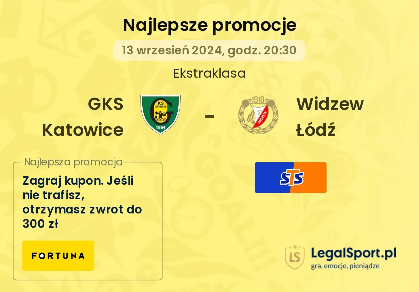 GKS Katowice - Widzew Łódź promocje bonusy na mecz