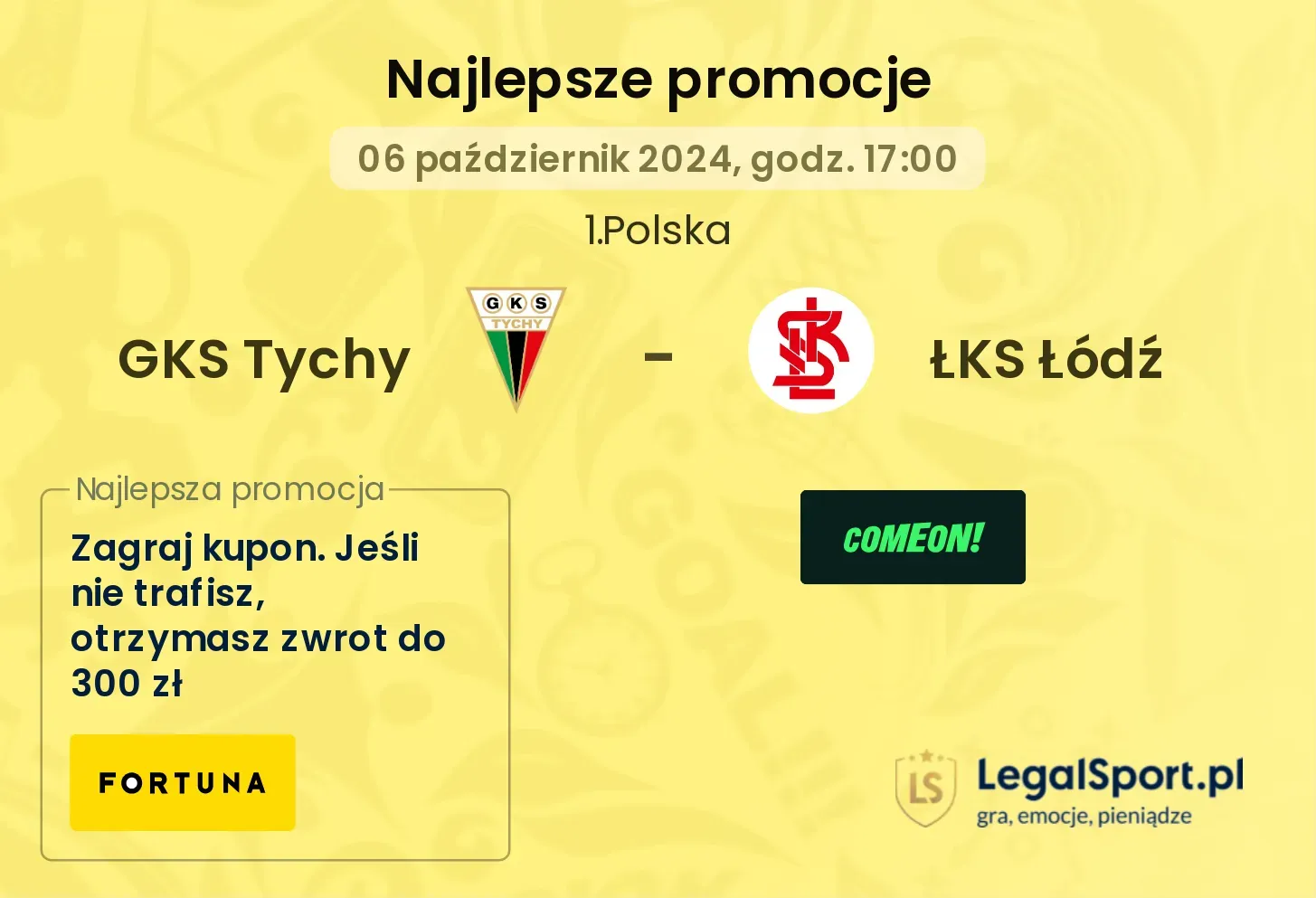 GKS Tychy - ŁKS Łódź promocje bonusy na mecz