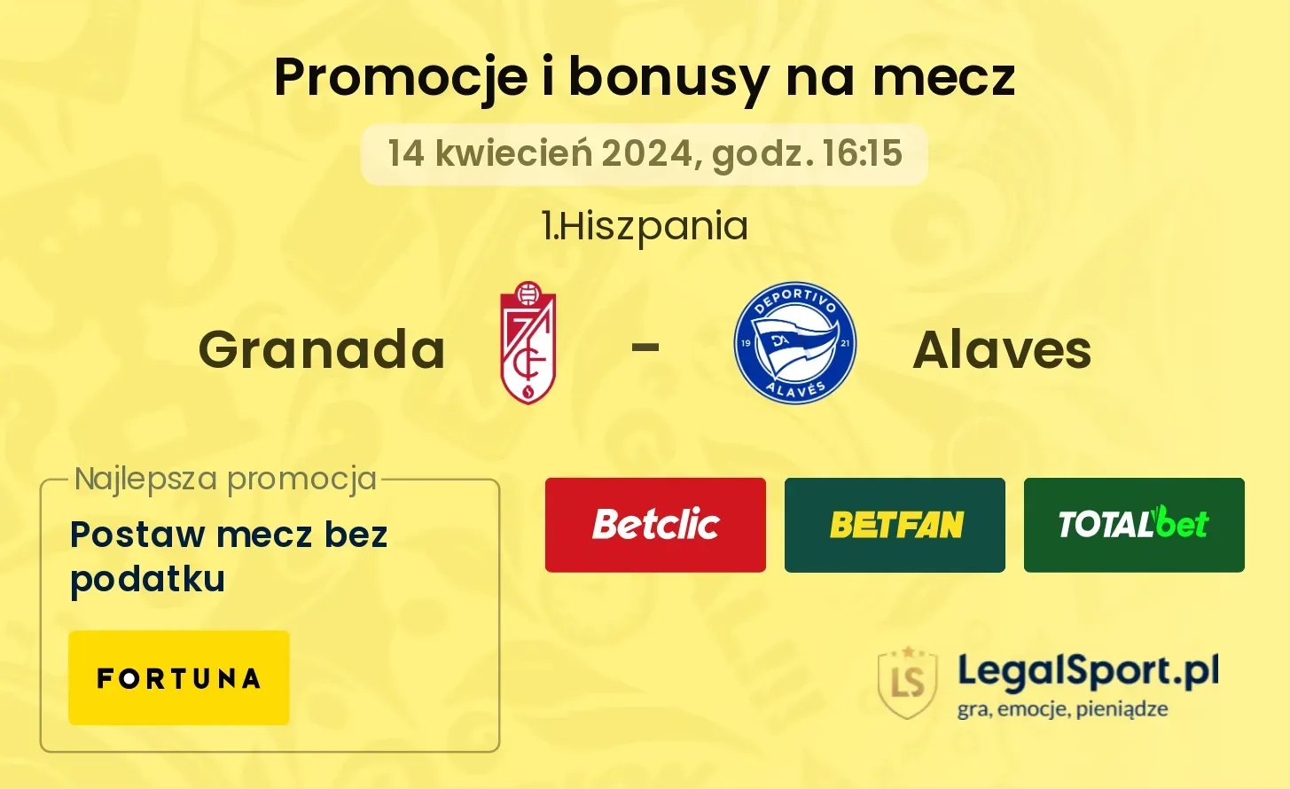 Granada - Alaves promocje bonusy na mecz