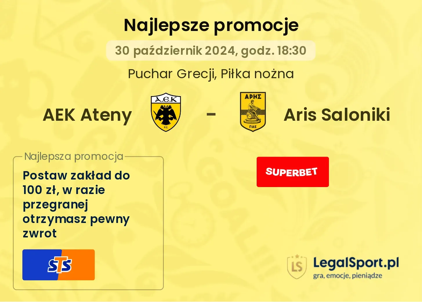 AEK Ateny - Aris Saloniki promocje bonusy na mecz