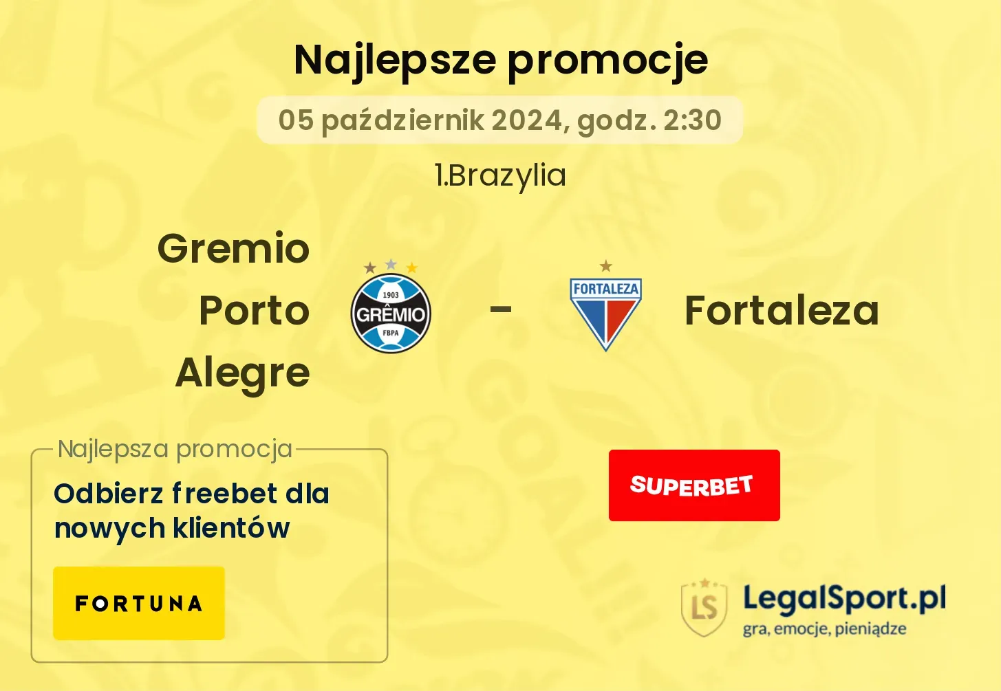 Gremio Porto Alegre - Fortaleza promocje bonusy na mecz