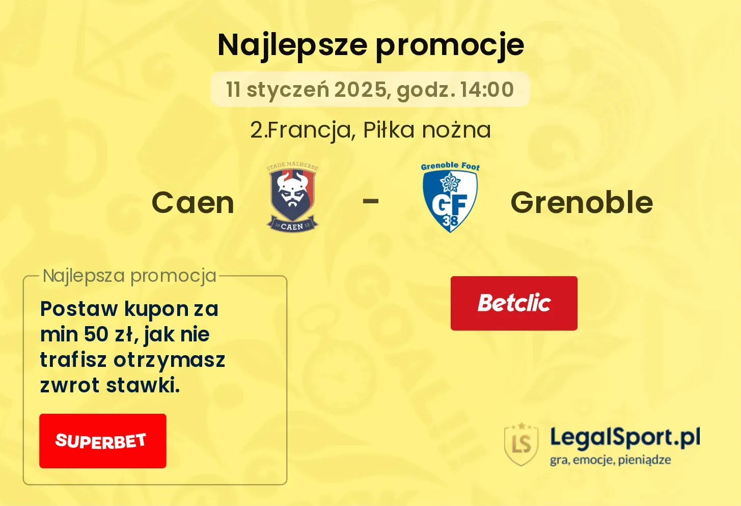 Caen - Grenoble promocje u bukmacherów