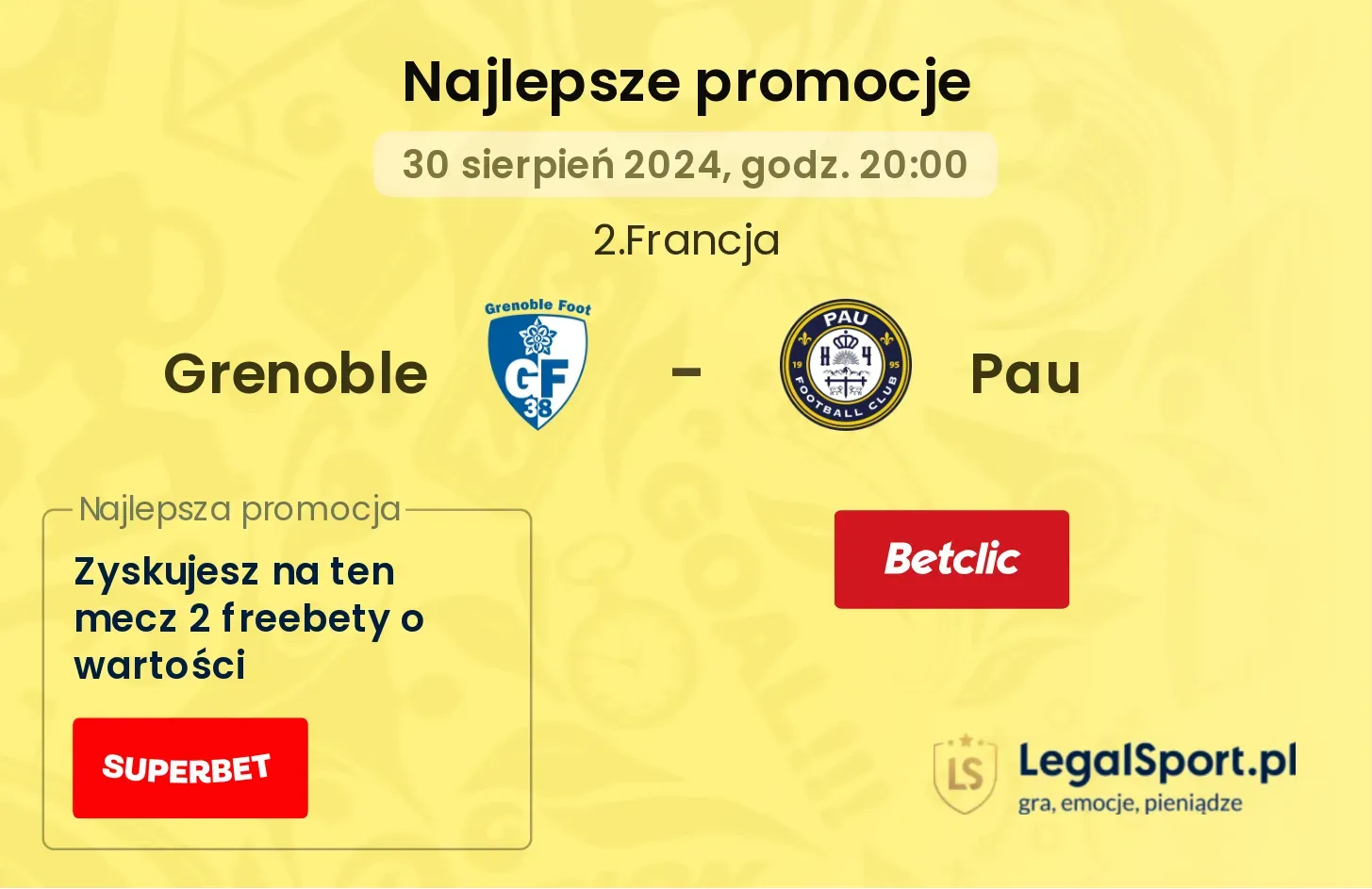 Grenoble - Pau promocje bukmacherskie 30.08, 20:00