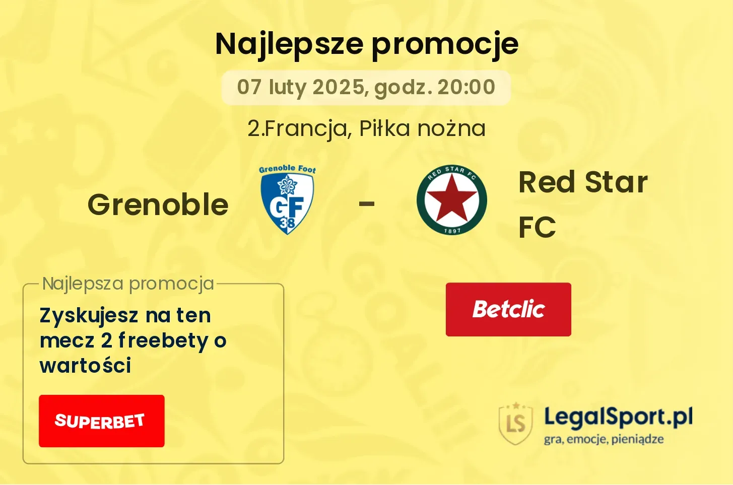 Grenoble - Red Star FC promocje bonusy na mecz