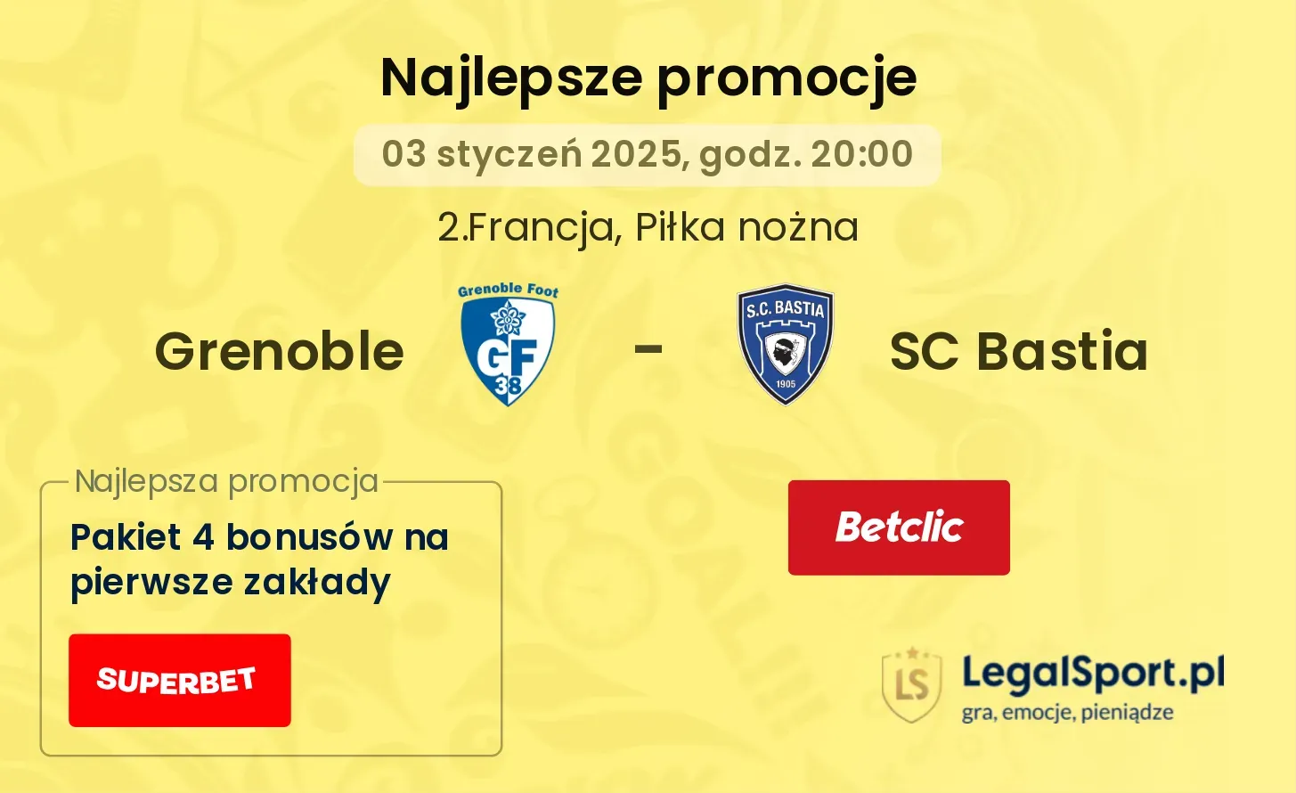 Grenoble - SC Bastia promocje bonusy na mecz