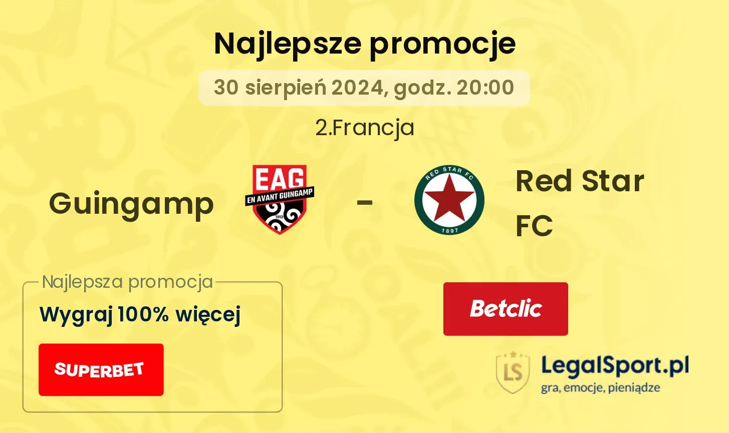 Guingamp - Red Star FC promocje bukmacherskie 30.08, 20:00