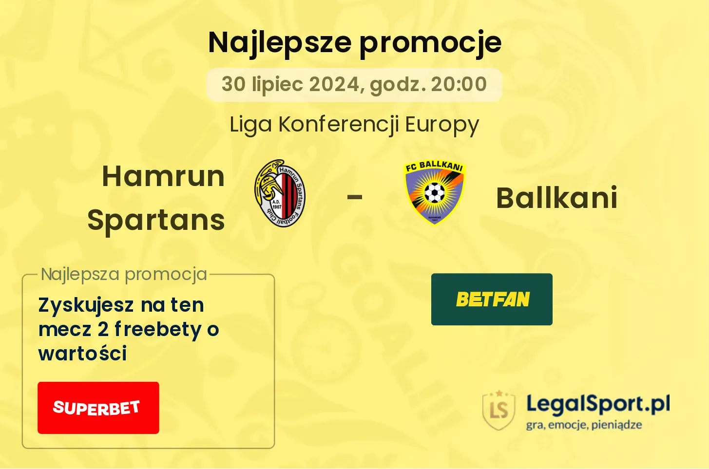 Hamrun Spartans - Ballkani promocje u bukmacherów (30.07, 20:00)