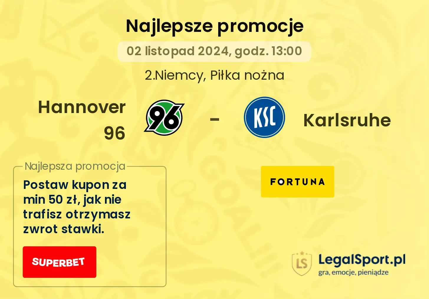 Hannover 96 - Karlsruhe promocje u bukmacherów 02.11, 13:00