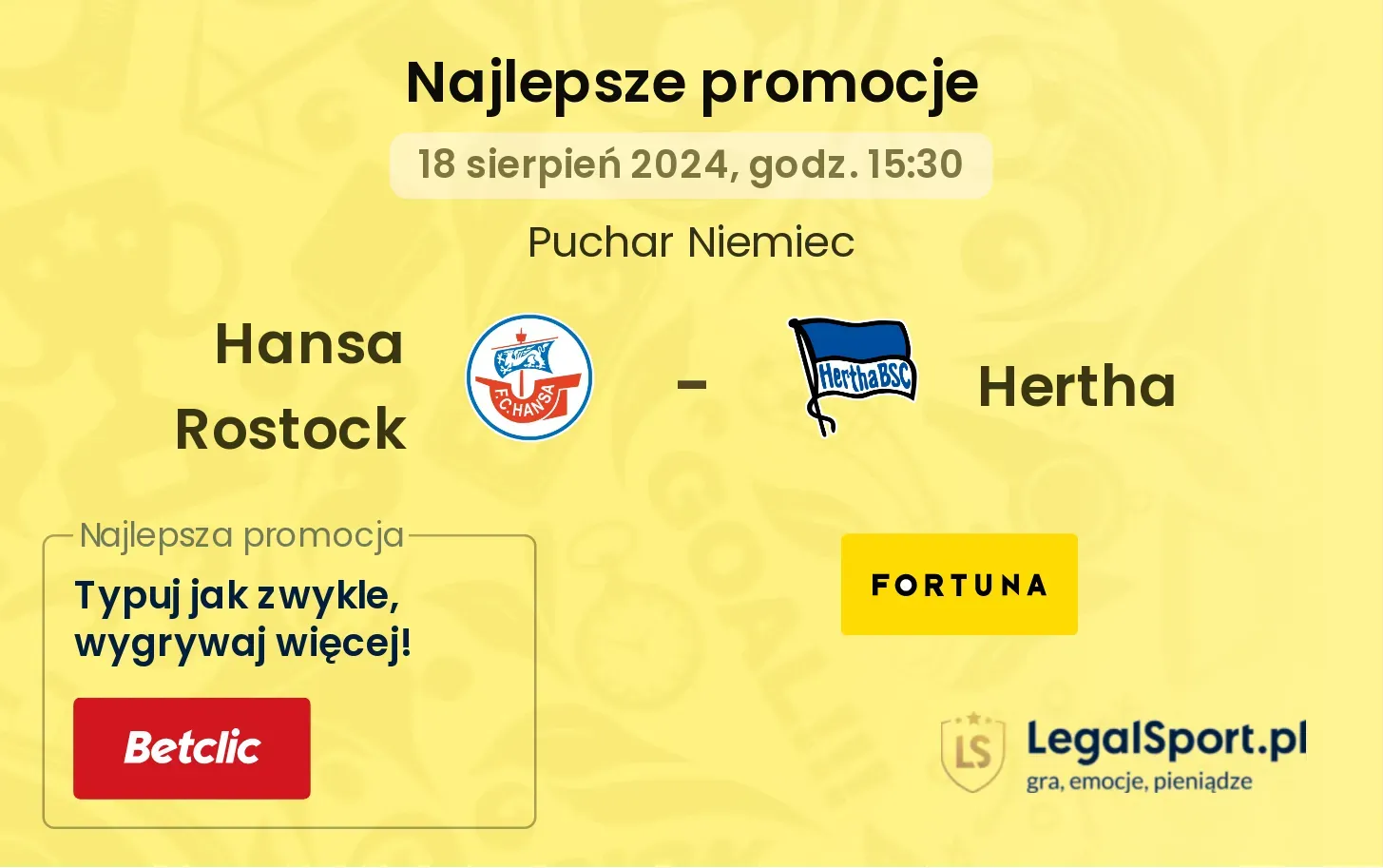 Hansa Rostock - Hertha promocje bukmacherskie (18.08, 15:30)