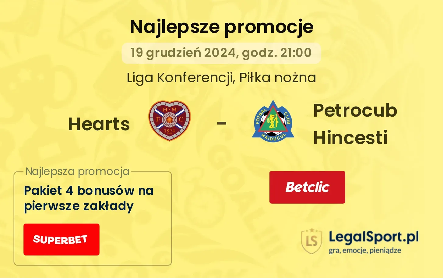 Hearts - Petrocub Hincesti promocje bonusy na mecz