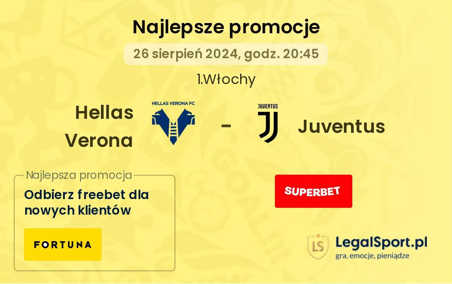 Hellas Verona - Juventus promocje u bukmacherów 26.08, 20:45