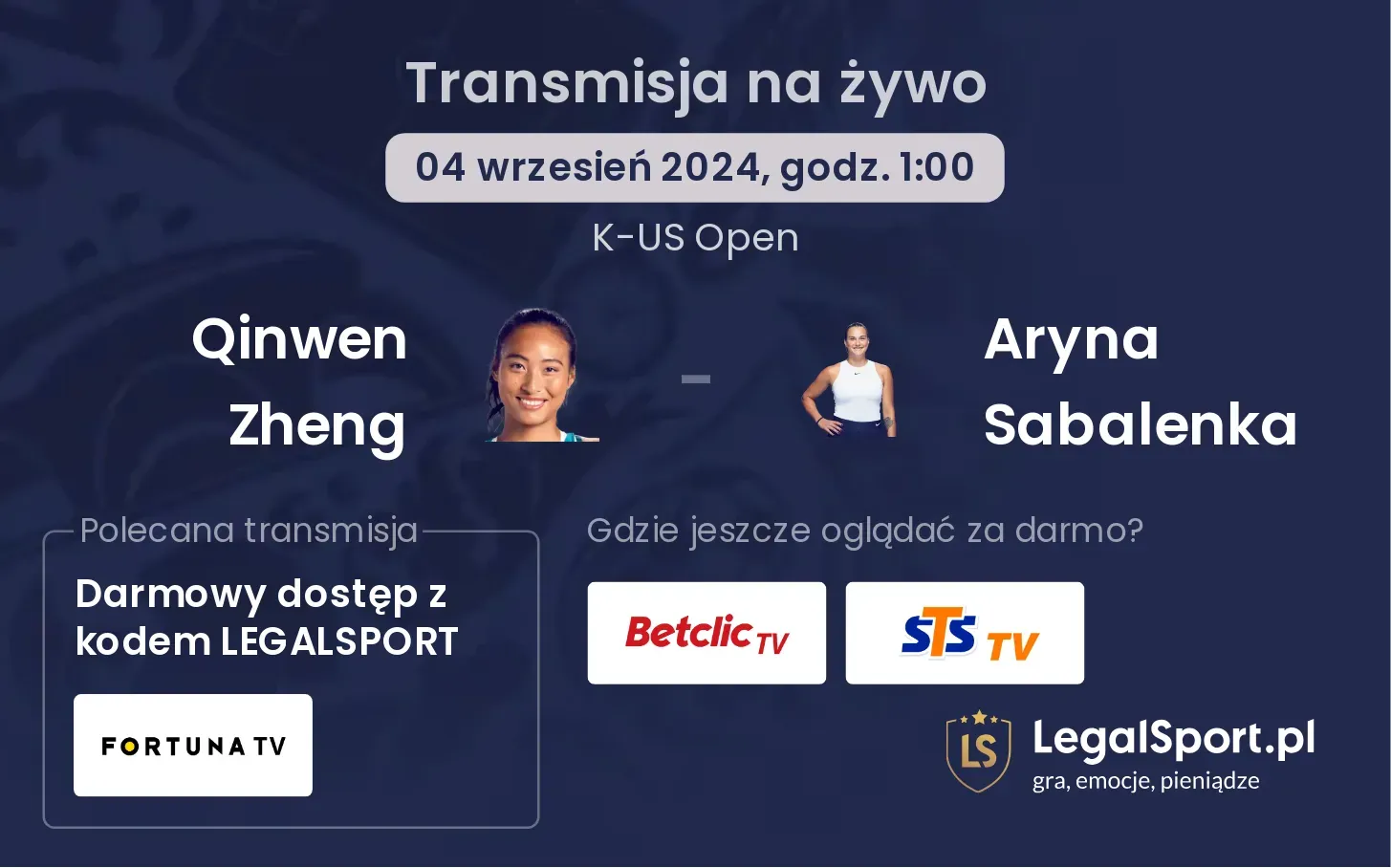 Qinwen Zheng - Aryna Sabalenka transmisja na żywo